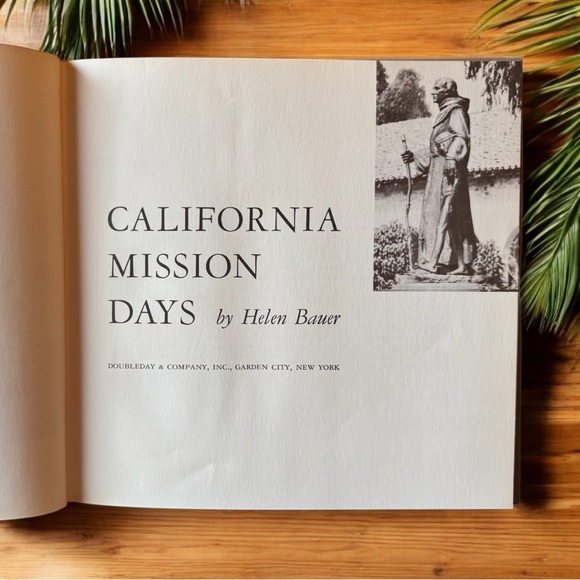 Vintage 1951 California Mission Days by Helen Bauer – Hardcover w/ Dust Jacket - Picture 6 of 13